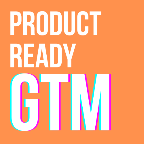 Product Ready GTM